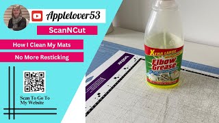 ScanNCut - How I Clean My Mats, No More Resticking!