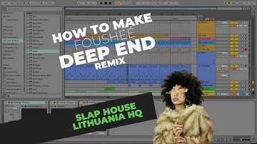 Deep End - Ableton Live Template (Imanbek, Fousheé, Slap House, Lithuania HQ)