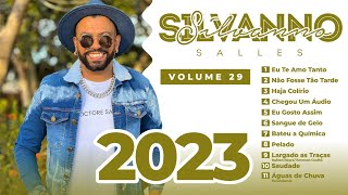 SILVANNO SALLES COMPLETO 2023 - VOL. 29