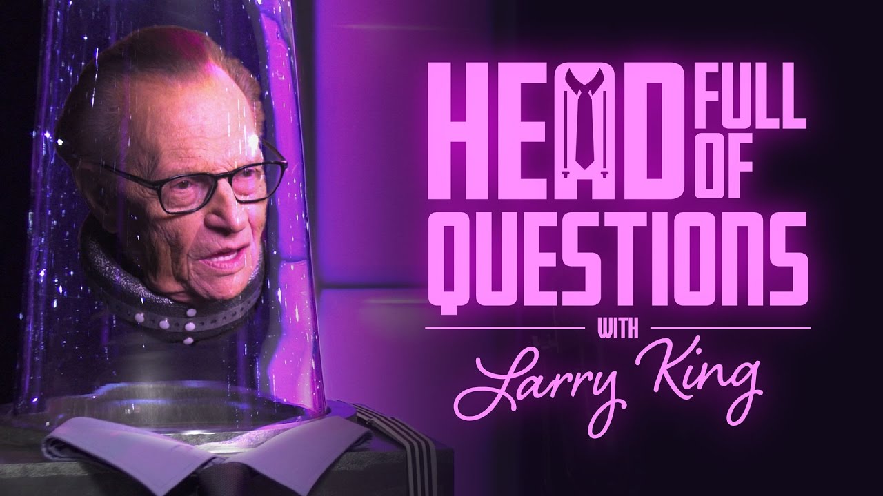 Head Full Of Questions with Larry King