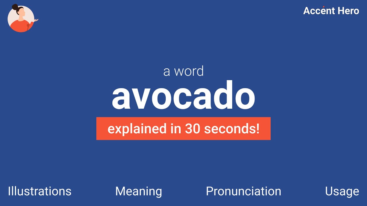 AVOCADO Meaning and Pronunciation YouTube