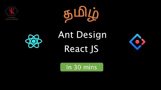 Ant Design in React JS | antd in Tamil | Tamil Skillhub