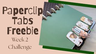 Altered Paperclip Tab Challenge and Freebies! Gathered In Autumn Week 2