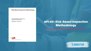 API 581 Risk-Based Inspection Methodology