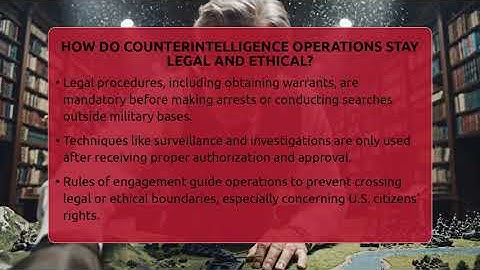 How Do Counterintelligence Operations Stay Legal And Ethical? - Tactical Warfare Experts