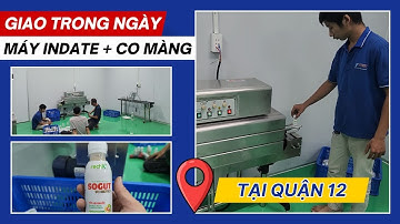 COMBO MÁY INDATE VÀ MÁY CO MÀNG Đã Có Mặt Tại Quận 12 – VITEKO Hỗ Trợ Khách Hàng Tăng Tốc Sản Xuất