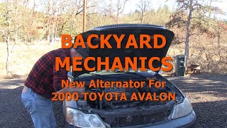 BACKYARD MECHANICS - Replacing Alternator 2000 Toyota Avalon