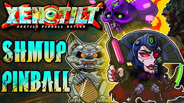 "Encourage Creativity" XENOTILT Pinball Shmup Developer Interview