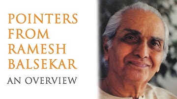 Pointers From Ramesh Balsekar - An Overview