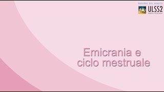 Emicrania e ciclo mestruale