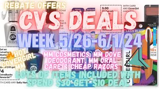 CVS deals 5/26-6/1/24 | 🔥MM deals | Cheap products including Dove | Spend $30 deals | 🔥Rebates