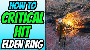 How To Critical Hit Enemies in Elden Ring (Break Stance)