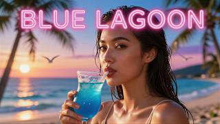 Blue Lagoon Ambiance Dété Ibiza, Hymne Tropical House Sunset Party Nu-Disco
