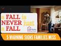 Why a Fall Is Never Just a Fall (And What to Do About It)