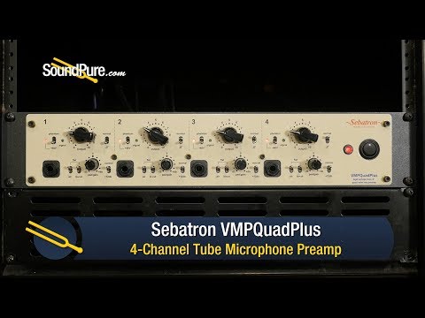 Sebatron VMPQuadPlus 4 Channel Tube Mic Pre Demo