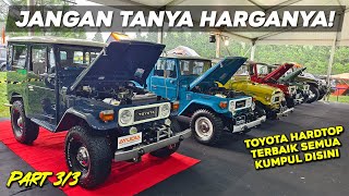 Download Lagu INI YANG BIKIN HARGA TOYOTA HARDTOP \u0026 LAND CRUISER LAINNYA MAHAL | JAMBORE TLCI SARIATER (PART 3/3) MP3 Download Lagu INI YANG BIKIN HARGA TOYOTA HARDTOP \u0026 LAND CRUISER LAINNYA MAHAL | JAMBORE TLCI SARIATER (PART 3/3) MP3