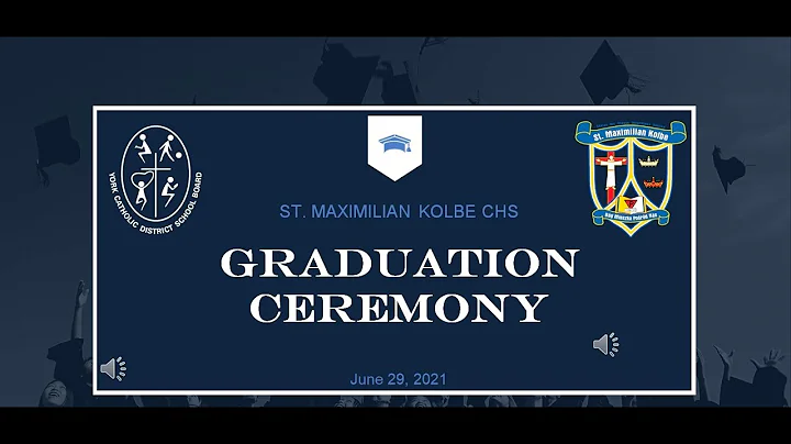 St. Maximilian Kolbe CHS Graduation 2021