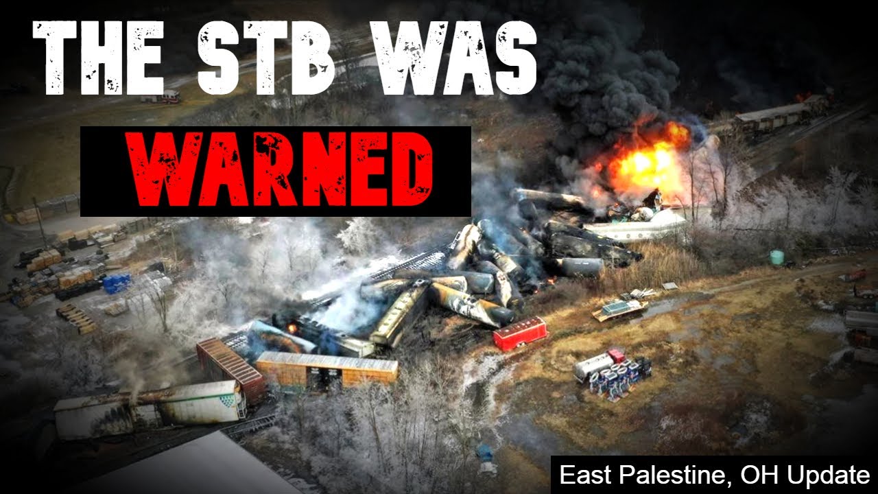 The STB Was Warned. East Palestine Derailment update. June 2024.