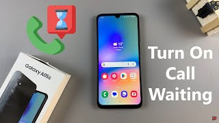 How To Enable Call Waiting On Samsung Galaxy A05s