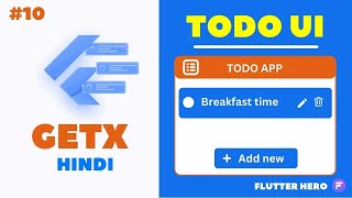 Celebrity Flutter Getx : Todo App UI Part : 10  | Flutter hero | Getx Flutter Net Worth