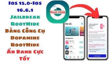 [Chi Tiết]Cách Jailbreak RootHide Bằng Công Cụ Dopamine RootHide,Ẩn Bank Cực Tốt Mới Nhất