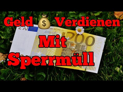 mit Sperrmüll geld verdienen Umsatz generieren einfach geld verdienen