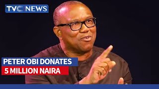 Peter Obi Donates 5 Million Naira , Others To IDPs In Plateau State (Watch)