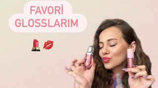 GLOSS DOSYASI / EN SEVDİĞİM DUDAK PARLATICILARI ❤️