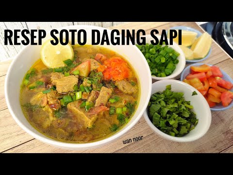 Resep Soto Daging Sapi Kuah Bening Paling Enak dan Simpel Ala Restauran