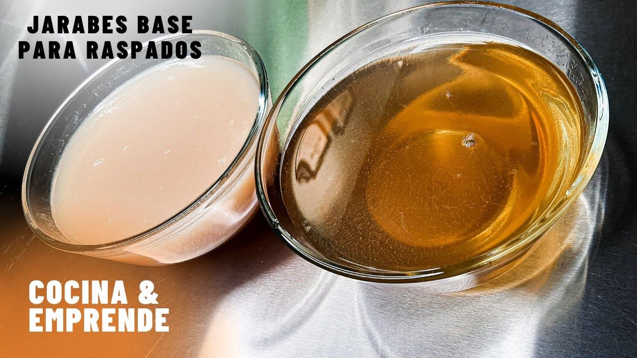 JARABES BASE PARA RASPADOS 🍧| Cocina y Emprende | Negocio de raspados Cap. # 1