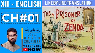 The Prisoner of Zenda || CH#1 || Line by Line Translation || XII - English