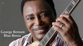 Watch George Benson Blue Bossa video