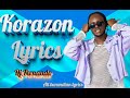 KORAZON--DJ FERNANDO LYRICS VIDEO