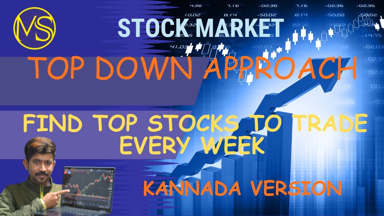 TUT Stage 2 Training- Stock Market Top Down Approach - Kannada Ver