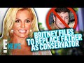 Britney Spears Files to Replace Father Jamie Spears as Conservator | E! News