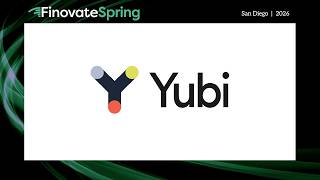 FinovateSpring 2026 / Yubi