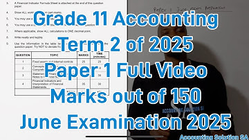 Grade 11 Accounting Term 2 | Paper 1 June exam full video 2025 | Partnership (150 Marks)