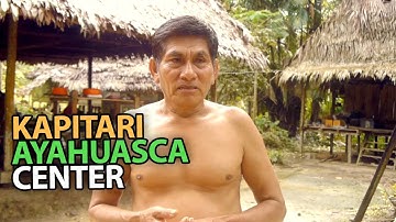 Kapitari Ayahuasca Center