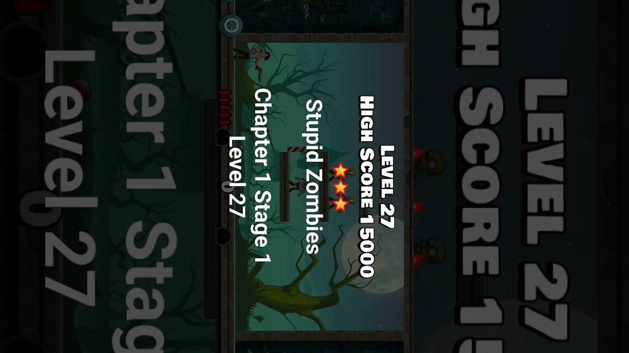 Stupid Zombies | Chapter 1 Stage 1 Level 27 | 