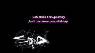 Staind - It&#39;s Been A While Lyrics