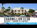 Charmillion Club Resort