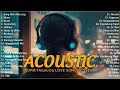 Best of opm acoustic love songs 2024 playlist 1280  top tagalog acoustic songs cover of all time