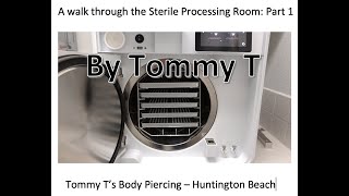 Sterilization Room Walk Tommy T s Body Piercing - Part 1