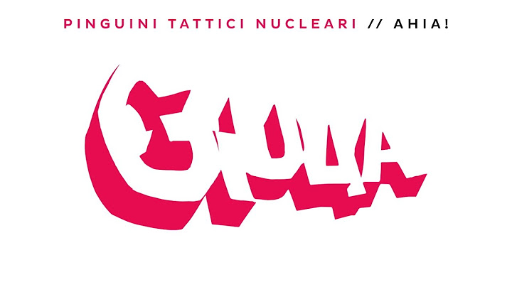 Pinguini Tattici Nucleari - Giulia