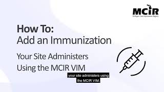 How To Add an Immunization to the MCIR screenshot 2
