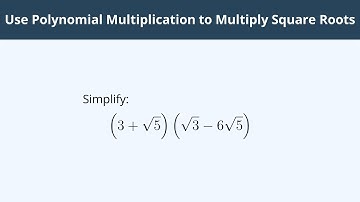Gebruik polynomiale vermenigvuldiging om vierkantswortels te vermenigvuldigen - 2