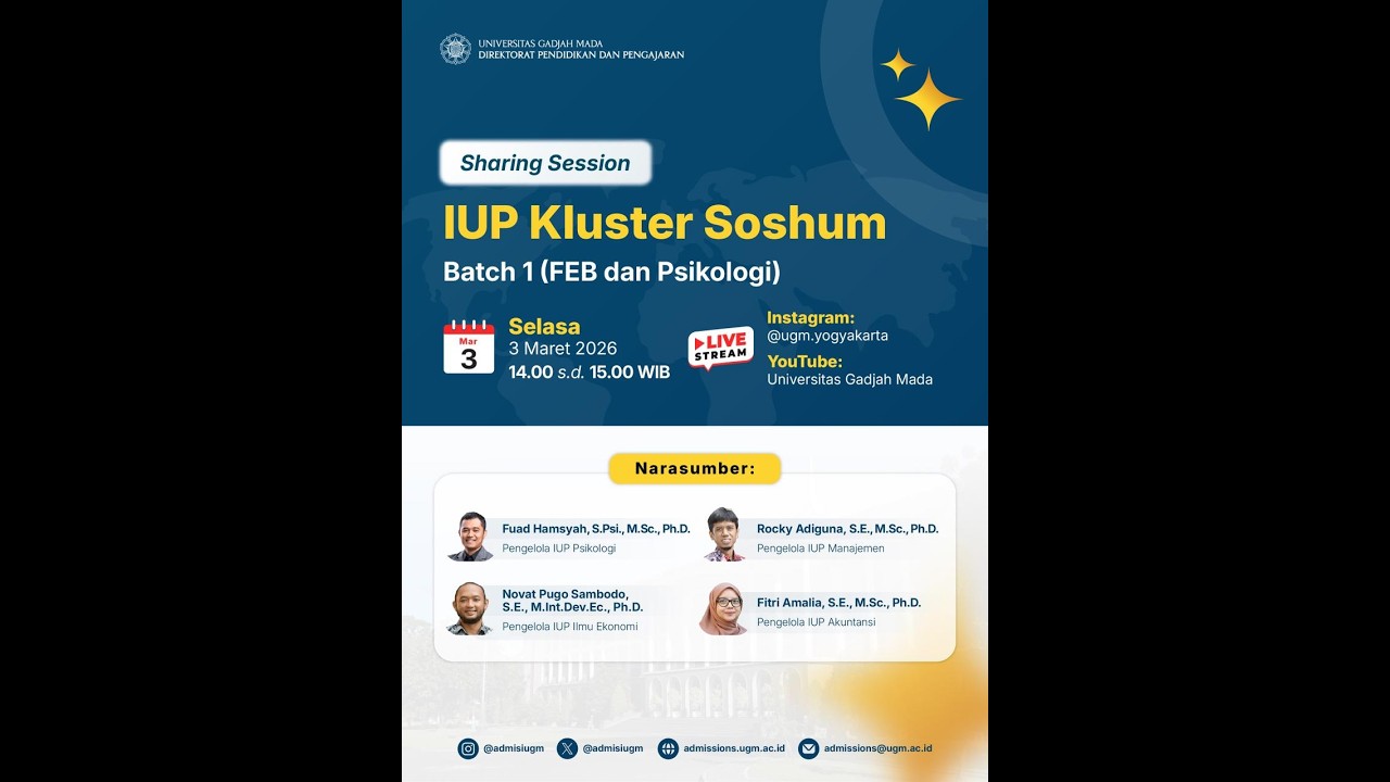 Sharing Session Program IUP Kluster Soshum Bacth 1 (Psikologi dan FEB) #UGMUpdate