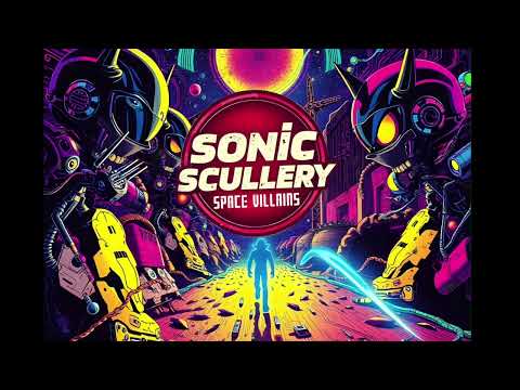 Sonic Scullery — Sonic Scullery - Crank & Spank