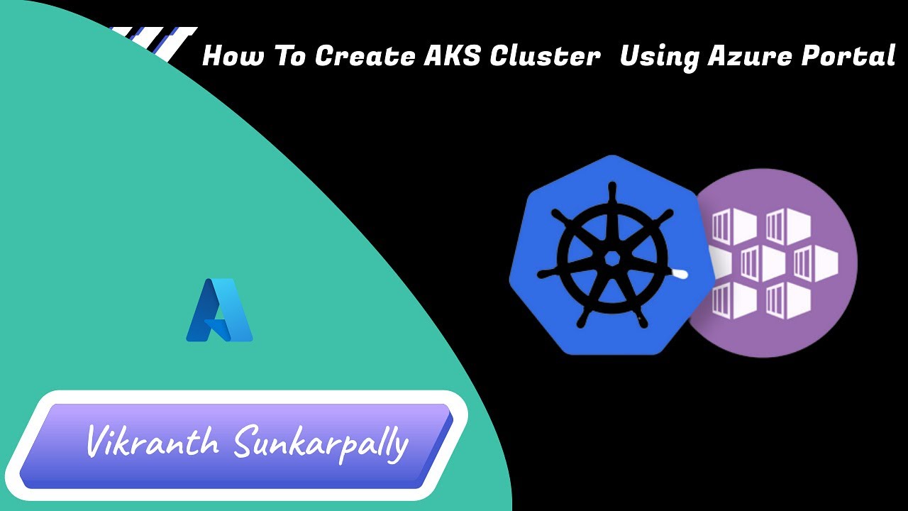 How Create Azure AKS Cluster Using Azure Portal | Azure Cloud & DevOps ...