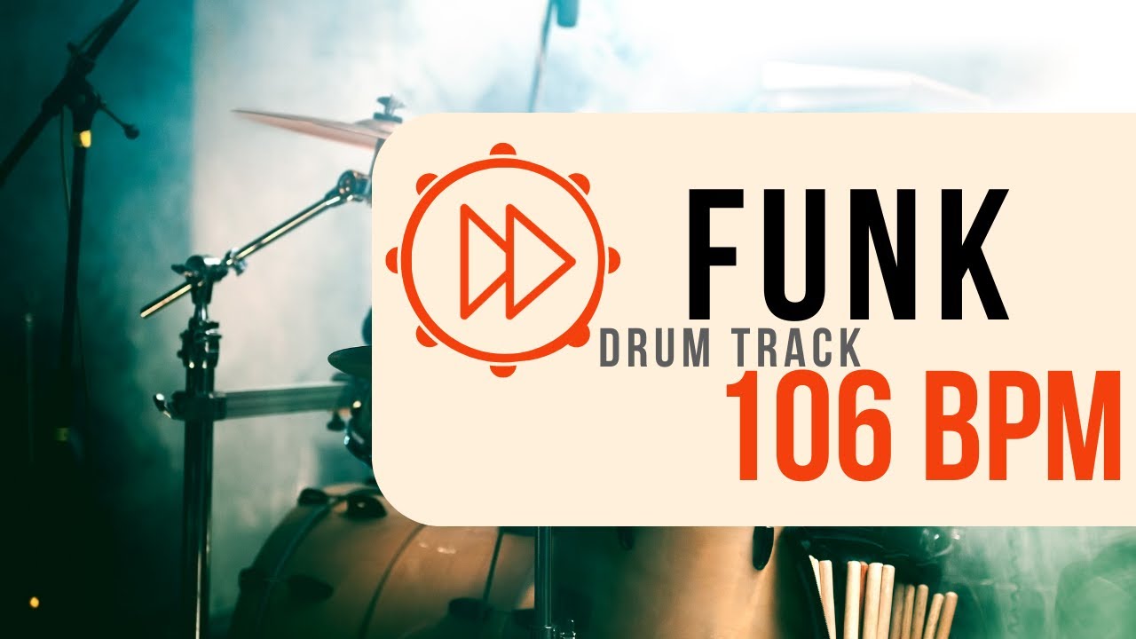 106 BPM Funk Rock Drum Beat Backing Track (27) YouTube